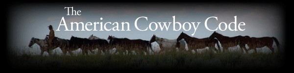 The American Cowboy Code